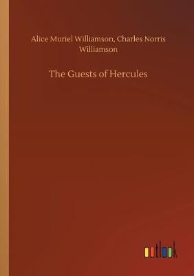 The Guests of Hercules (Paperback)