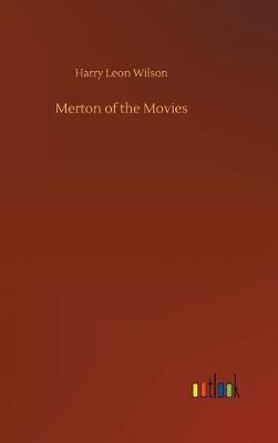 Merton of the Movies (Hardback)