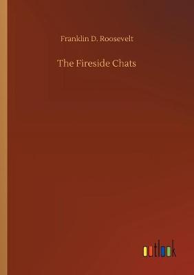The Fireside Chats (Paperback)