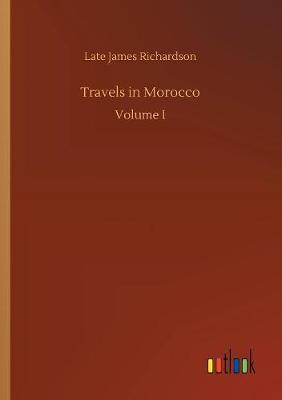Travels in Morocco (Paperback)