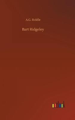 Bart Ridgeley (Hardback)