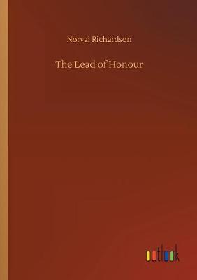 The Lead of Honour (Paperback)