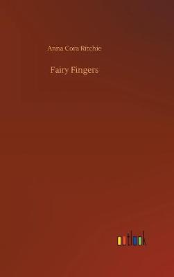 Fairy Fingers (Hardback)