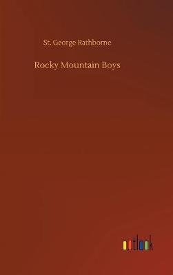 Rocky Mountain Boys (Hardback)