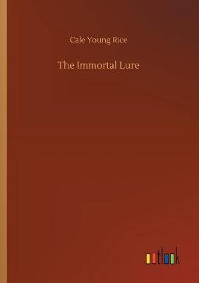 The Immortal Lure (Paperback)