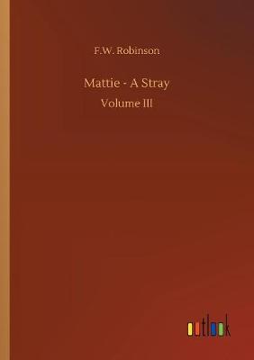Mattie - A Stray (Paperback)