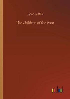 The Children of the Poor (Paperback)