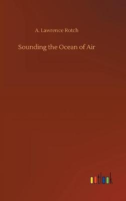 Sounding the Ocean of Air (Hardback)