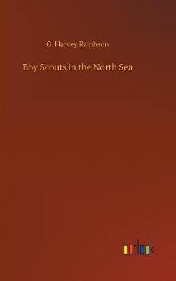 Boy Scouts in the North Sea (Hardback)