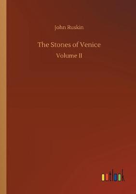 The Stones of Venice (Paperback)