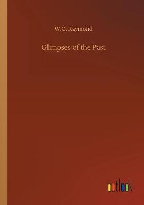 Glimpses of the Past (Paperback)