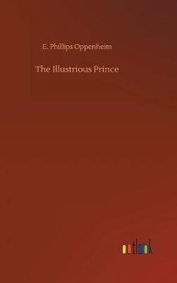 The Illustrious Prince (Hardback)