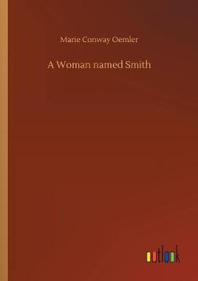 A Woman named Smith (Paperback)
