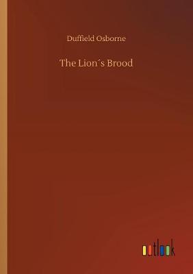 The Lion s Brood (Paperback)