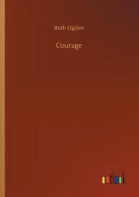 Courage (Paperback)