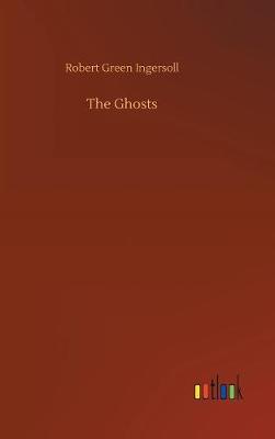 The Ghosts (Hardback)