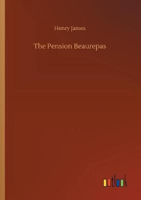 The Pension Beaurepas (Paperback)