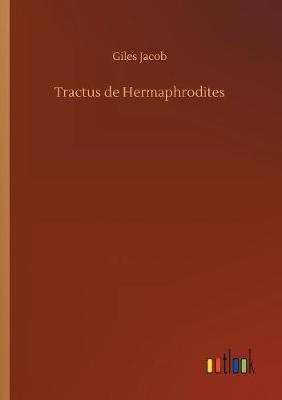 Tractus de Hermaphrodites (Paperback)