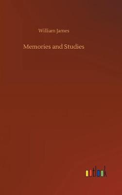 Memories and Studies (Hardback)