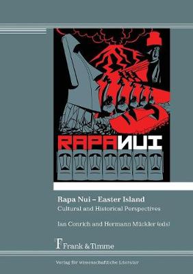 Rapa Nui - Easter Island: Cultural and Historical Perspectives (Paperback)