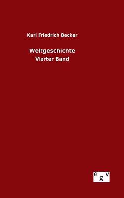 Weltgeschichte (Hardback)