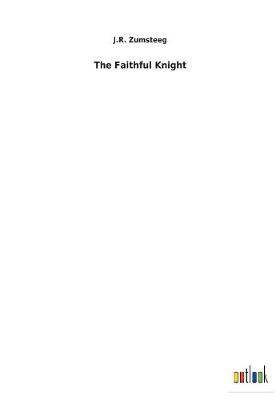 The Faithful Knight (Paperback)