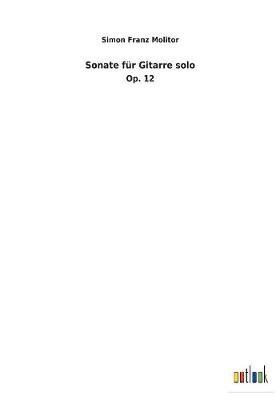 Sonate Fur Gitarre Solo (Paperback)