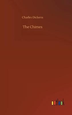 The Chimes (Hardback)