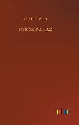 Preludes 1921-1922 (Hardback)