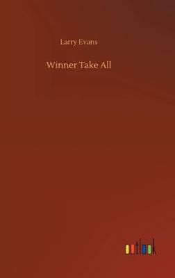 Winner Take All (Hardback)