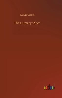 The Nursery "Alice" (Hardback)