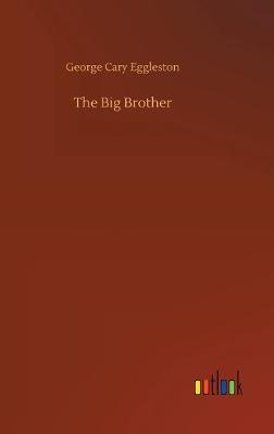 The Big Brother (Hardback)