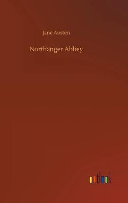 Northanger Abbey (Hardback)