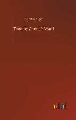 Timothy Crumps Ward (Hardback)