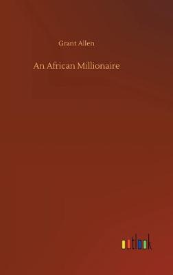 An African Millionaire (Hardback)