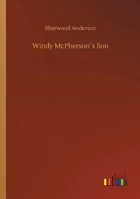 Windy McPherson´s Son (Paperback)
