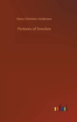 Pictures of Sweden (Hardback)