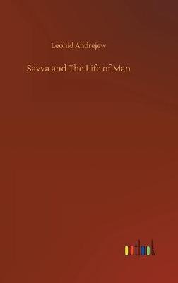 Savva and The Life of Man (Hardback)