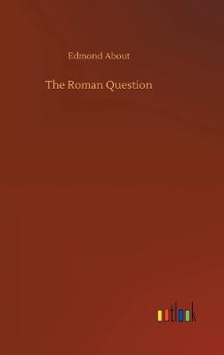 The Roman Question (Hardback)