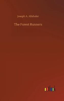 The Forest Runners (Hardback)