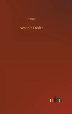Aesops Fables (Hardback)