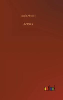 Xerxes (Hardback)