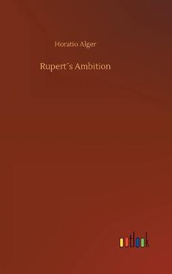 Ruperts Ambition (Hardback)