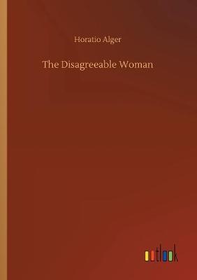 The Disagreeable Woman (Paperback)