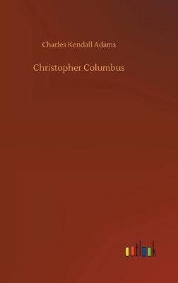 Christopher Columbus (Hardback)