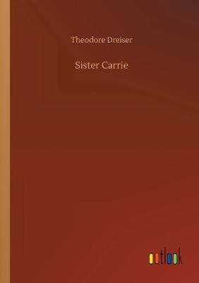 Sister Carrie (Paperback)