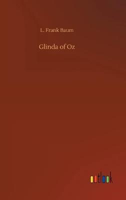Glinda of Oz (Hardback)