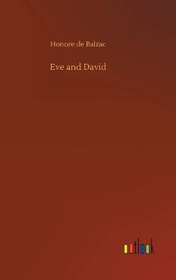 Eve and David (Hardback)