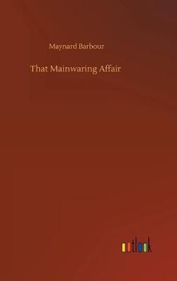That Mainwaring Affair (Hardback)