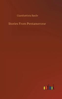 Stories From Pentamerone (Hardback)